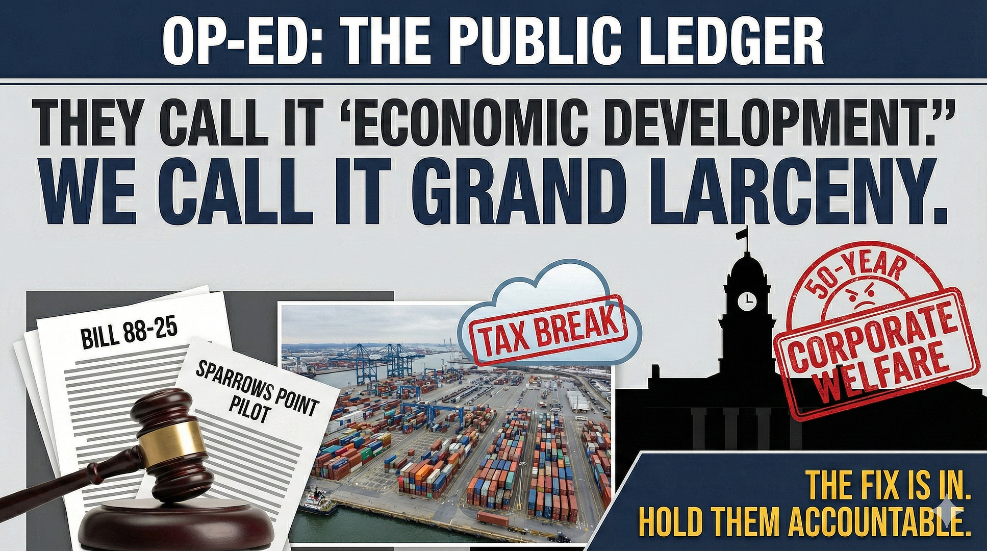 OP-ED: They Call It “Economic Development.” We Call It Grand Larceny