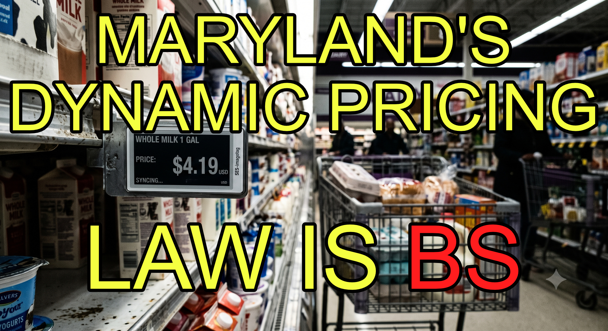 Maryland’s Dynamic Retail Pricing Law is a Lie